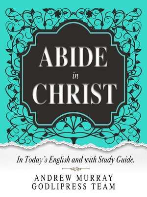 cover image of Andrew Murray Abide in Christ